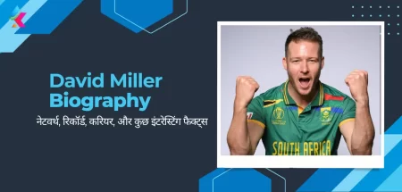 David Miller Biography In Hindi 2024