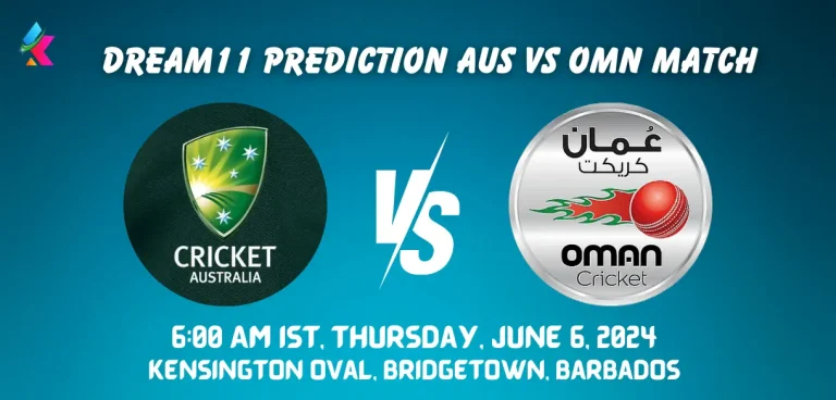 AUS vs OMN Dream11 Prediction Today Match T20 World Cup 2024